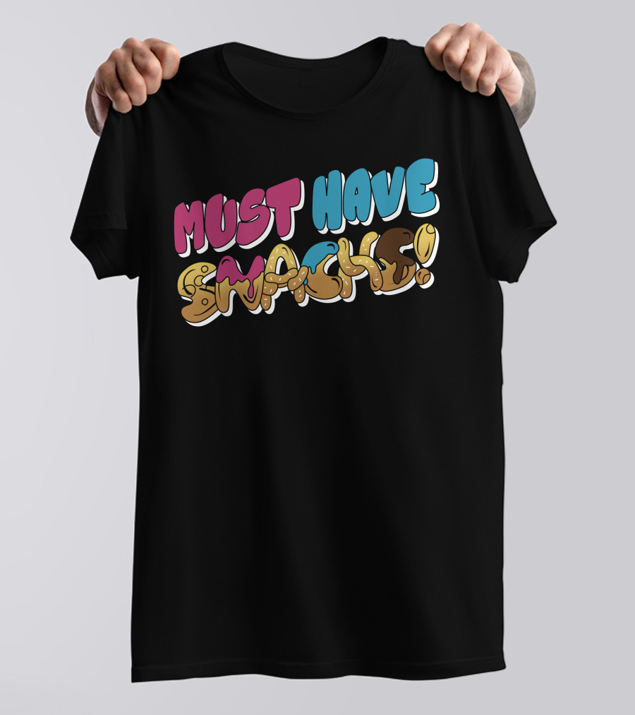 Morejstu Merch Must Have Snacks T-Shirt