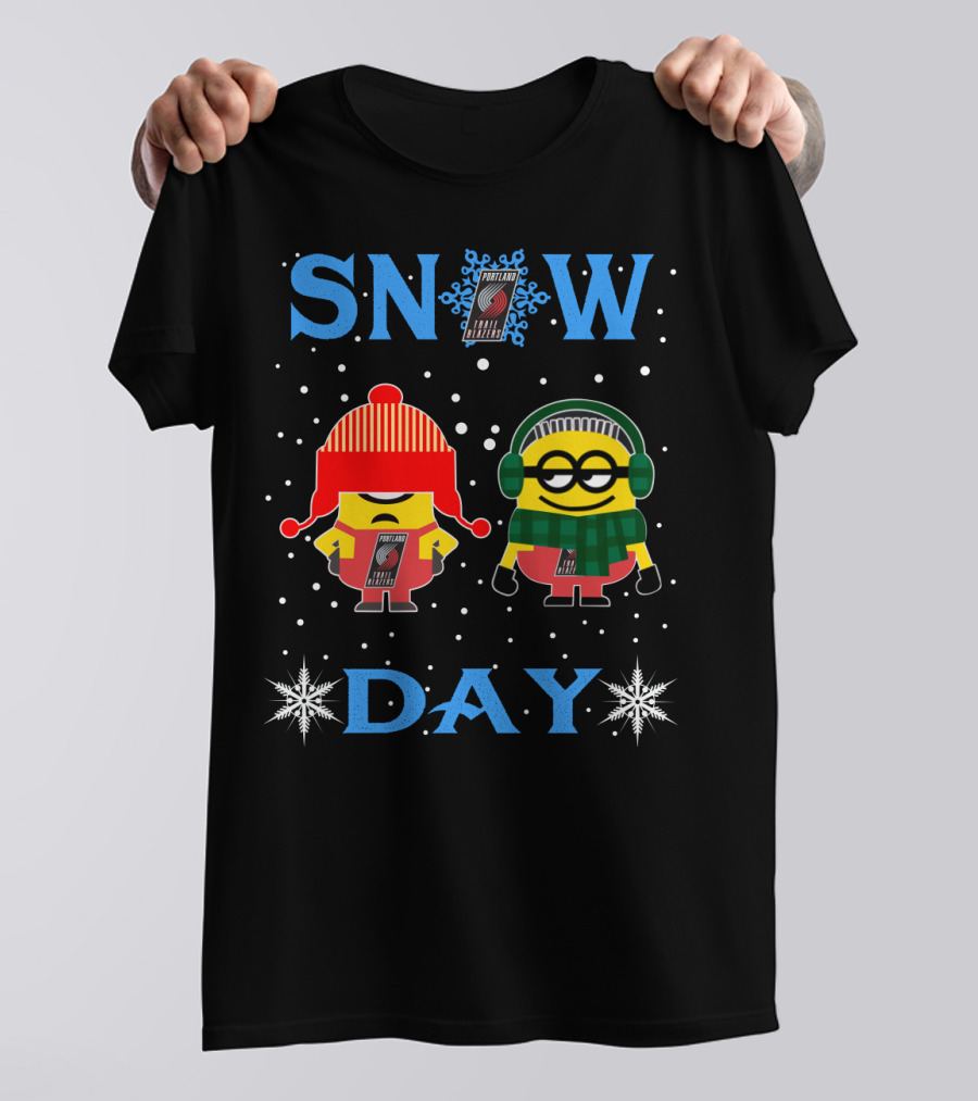 Snow Day For Portland Trail Blazers With Minions In Winter Gear T-Shirt