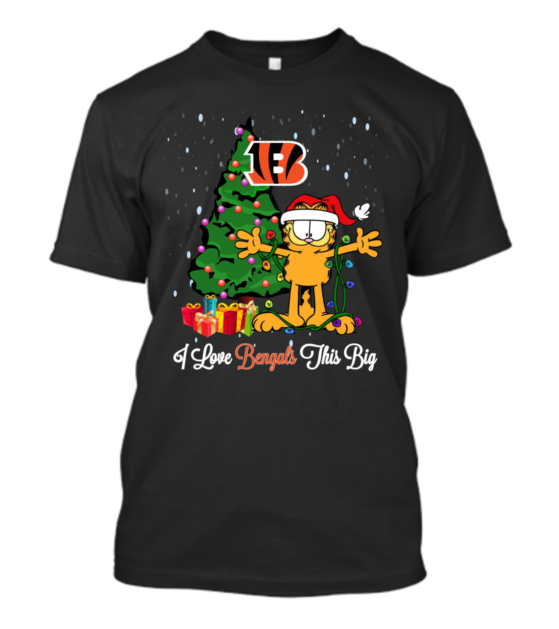 Cincinnati Bengals Garfield Christmas Tree Presents I Love Bengals This Big T-Shirt