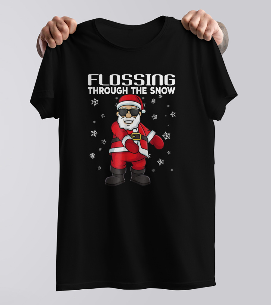 Flossing Through The Snow Santa Claus Sunglasses Surrounded By Snowflakes T-Shirt
