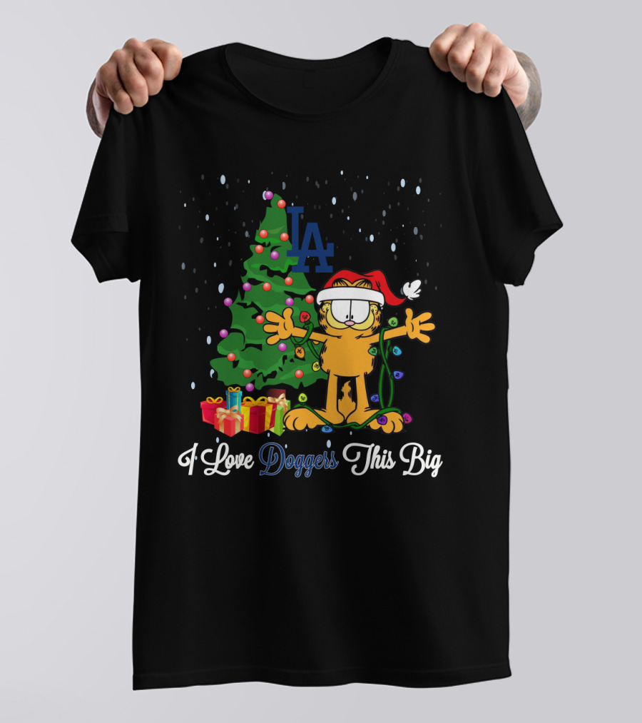 LA Dodgers Christmas Garfield I Love Dodgers This Big T-Shirt