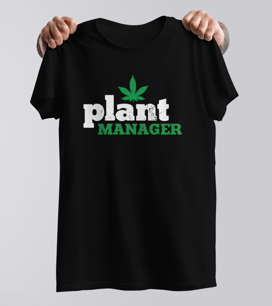 Plant Manager Cannabis Leaf T-Shirt