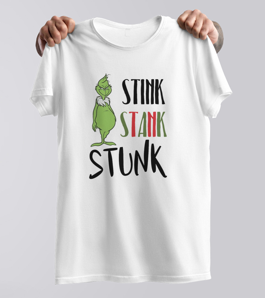 Stink Stank Stunk Grinch Iconic Green Character Phrase T-Shirt