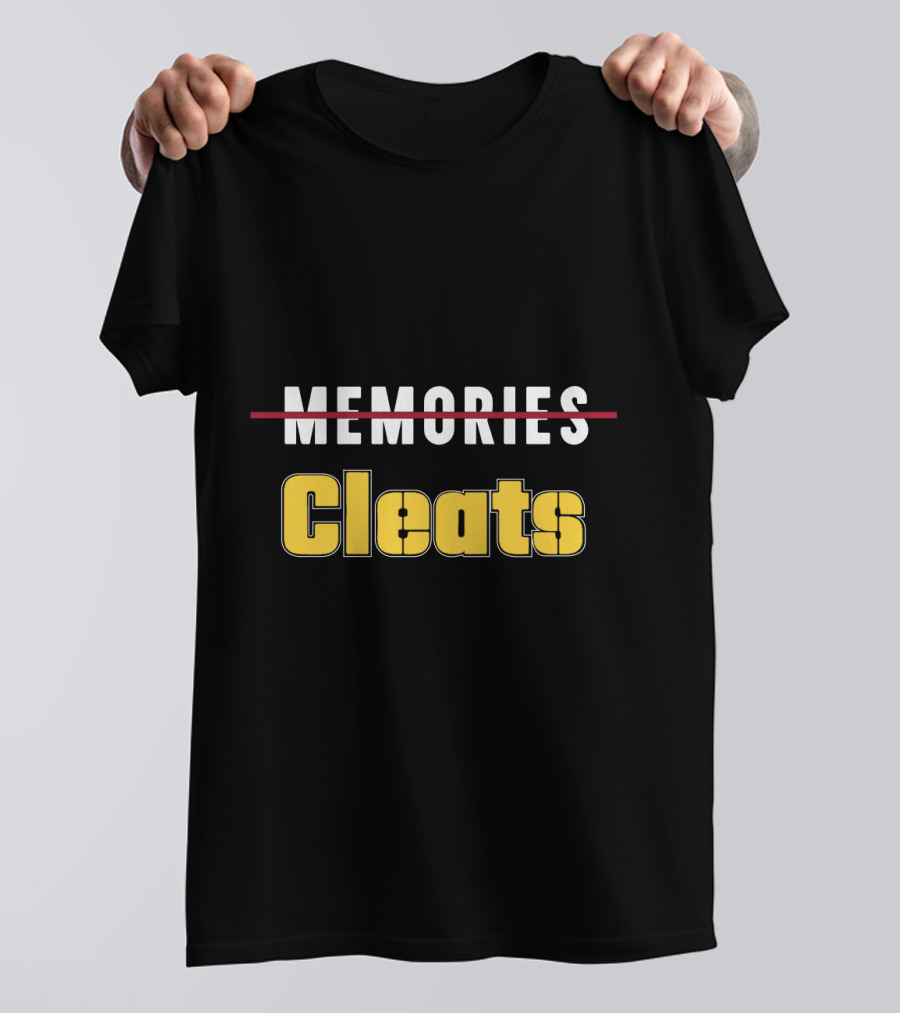 Thanks For The Cleats Pittsburgh Fans Memories Crossing Out T-Shirt