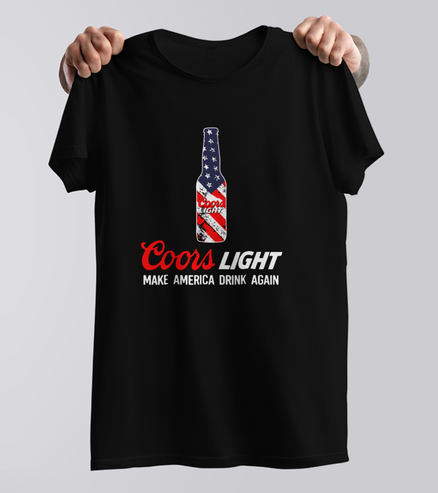 Coors Light Bottle With American Flag Make America Drink Again T-Shirt