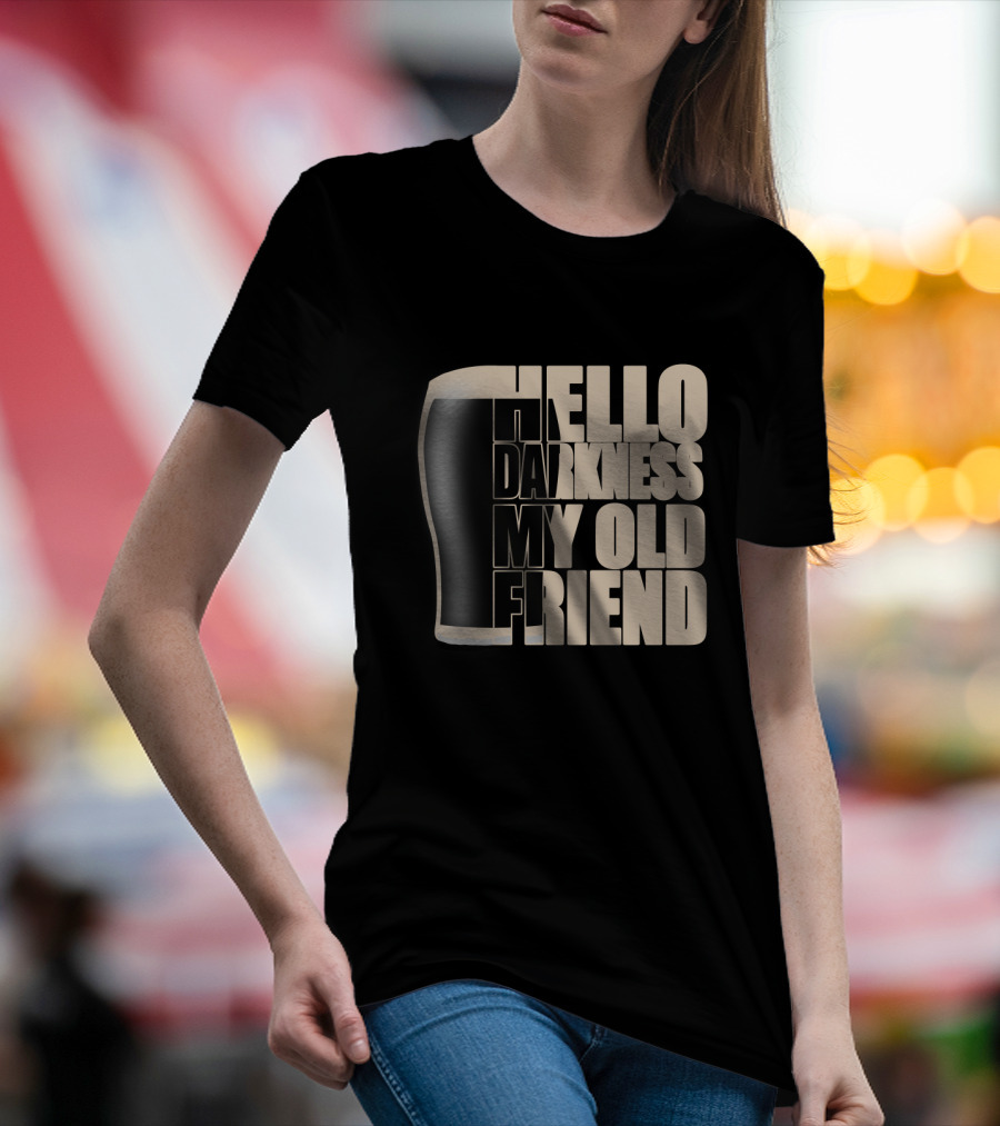 Hello Darkness My Old Friend Beer Glass T-Shirt