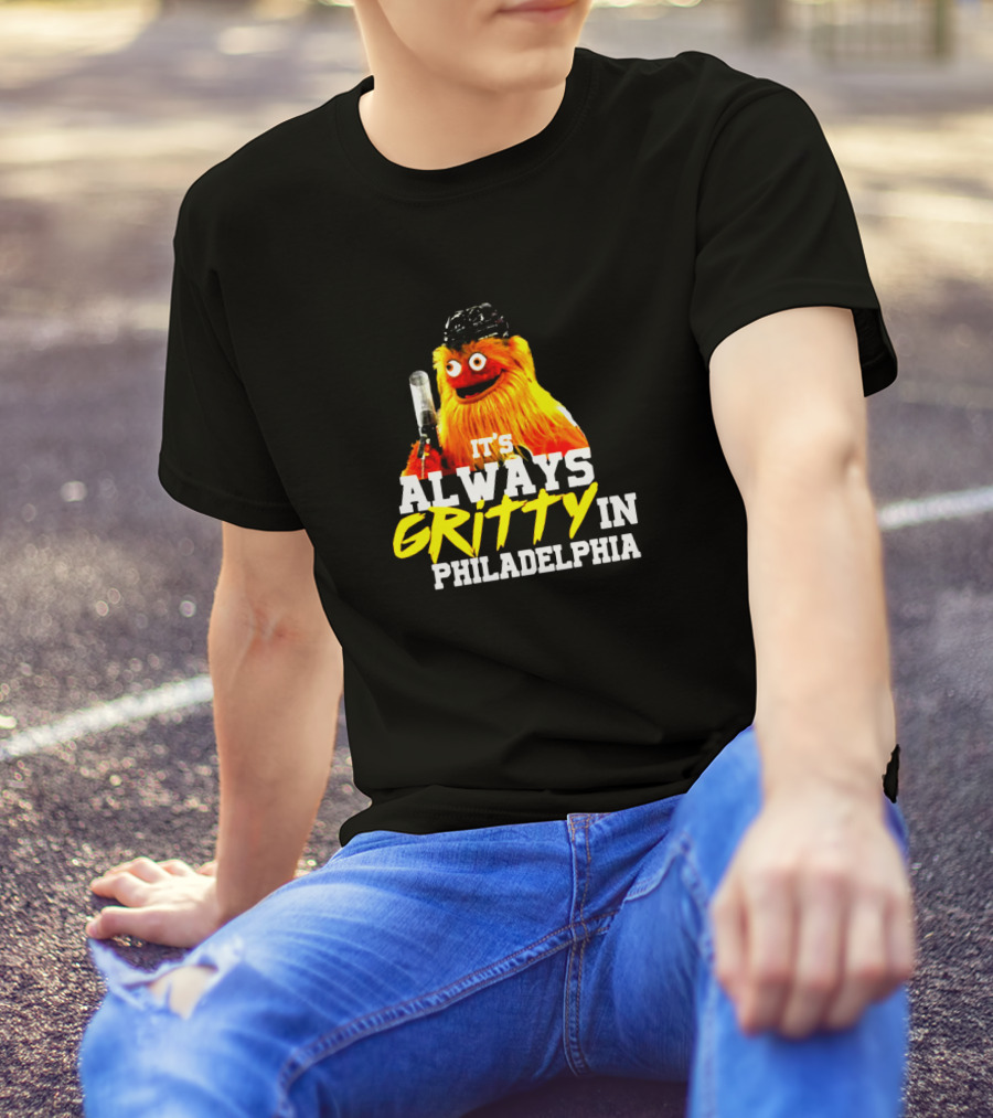 Gritty It's Always Gritty In Philadelphia Iconic Philadelphia Flyers Mascot T-Shirt