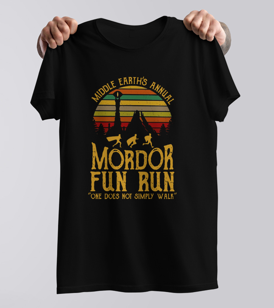 Middle Earth's Annual Mordor Fun Run One Does Not Simply Walk T-Shirt