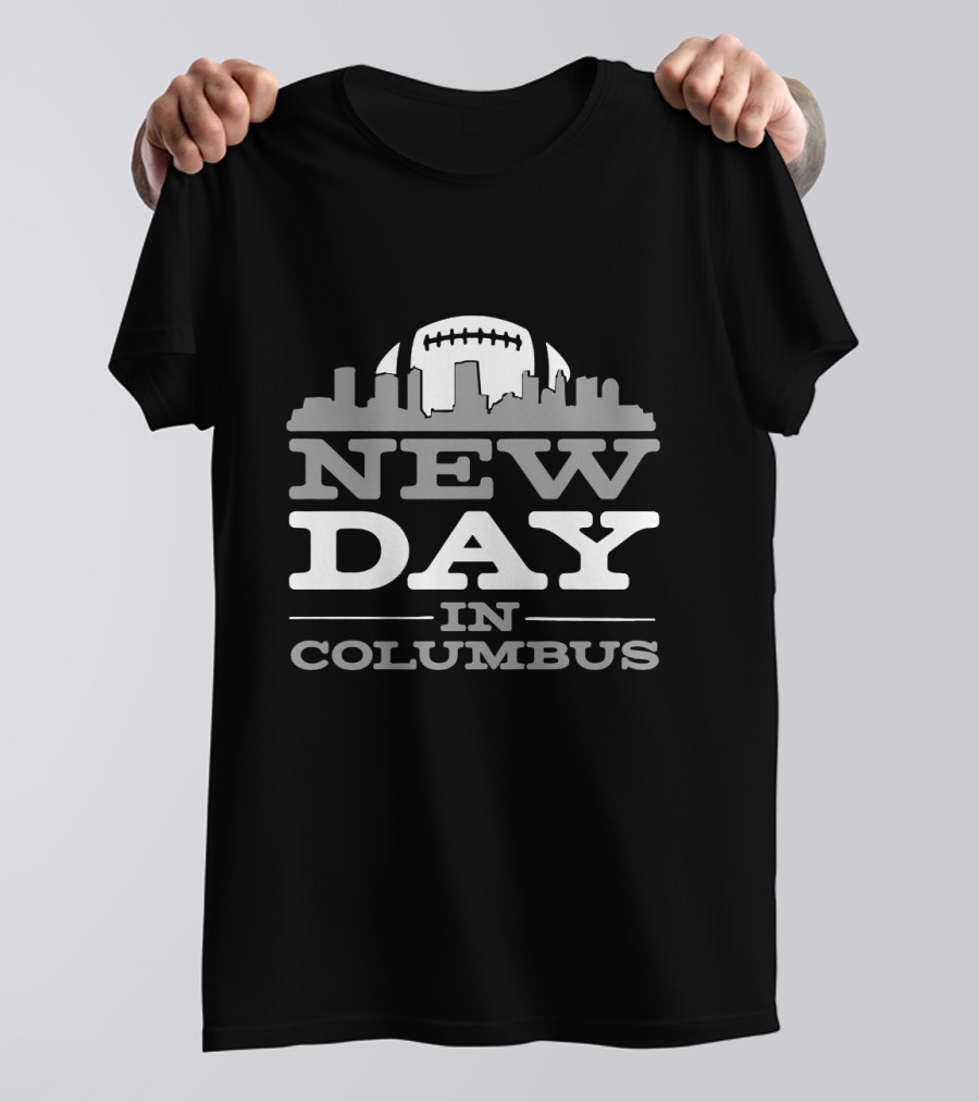New Day In Columbus Football Skyline T-Shirt