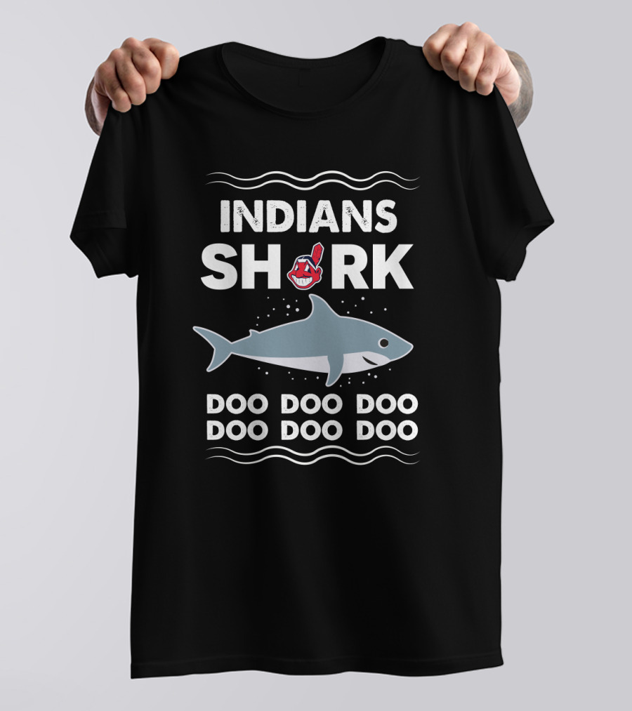 Indians Shark Doo Doo Doo Doo Doo With Chief Wahoo T-Shirt