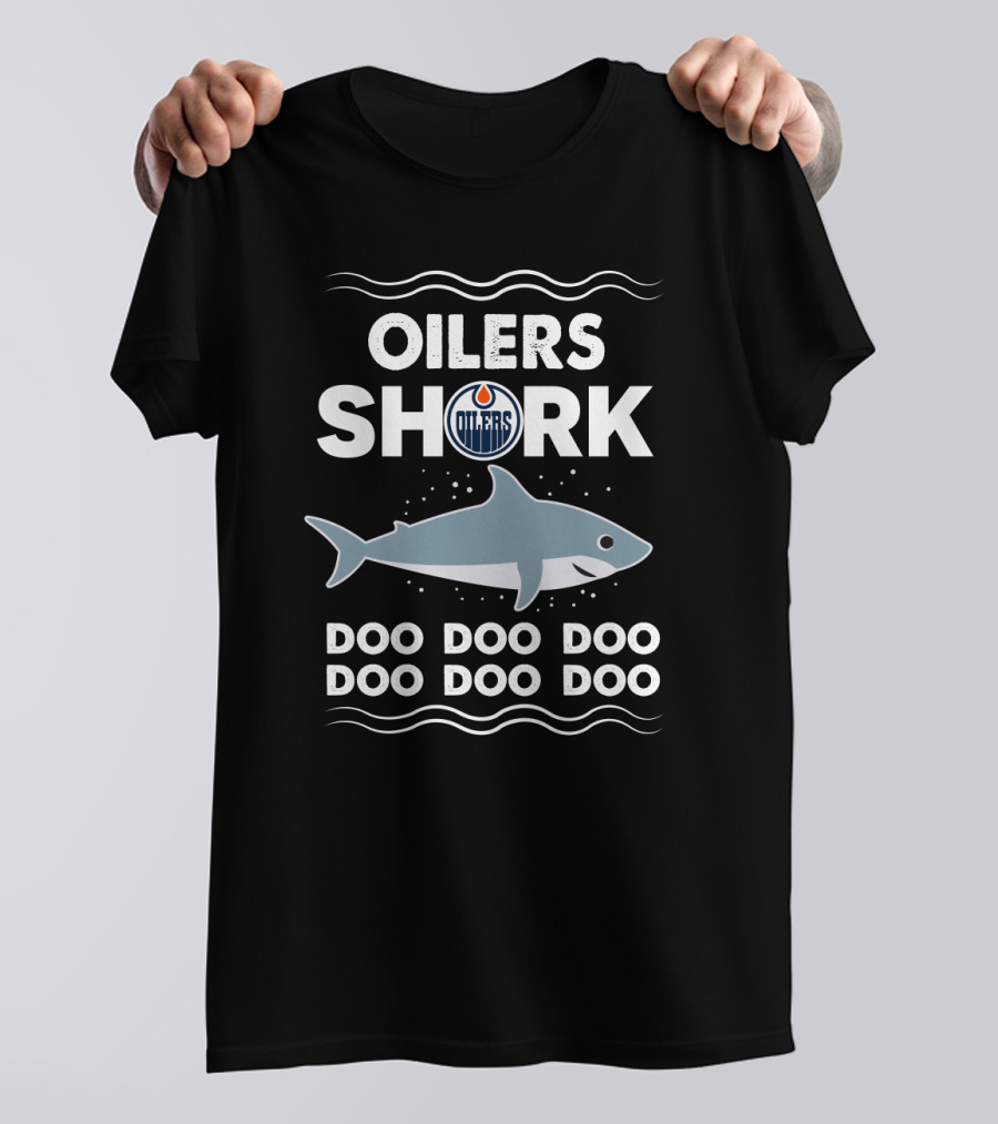 Oilers Shark Doo Doo Doo Edmonton Oilers T-Shirt