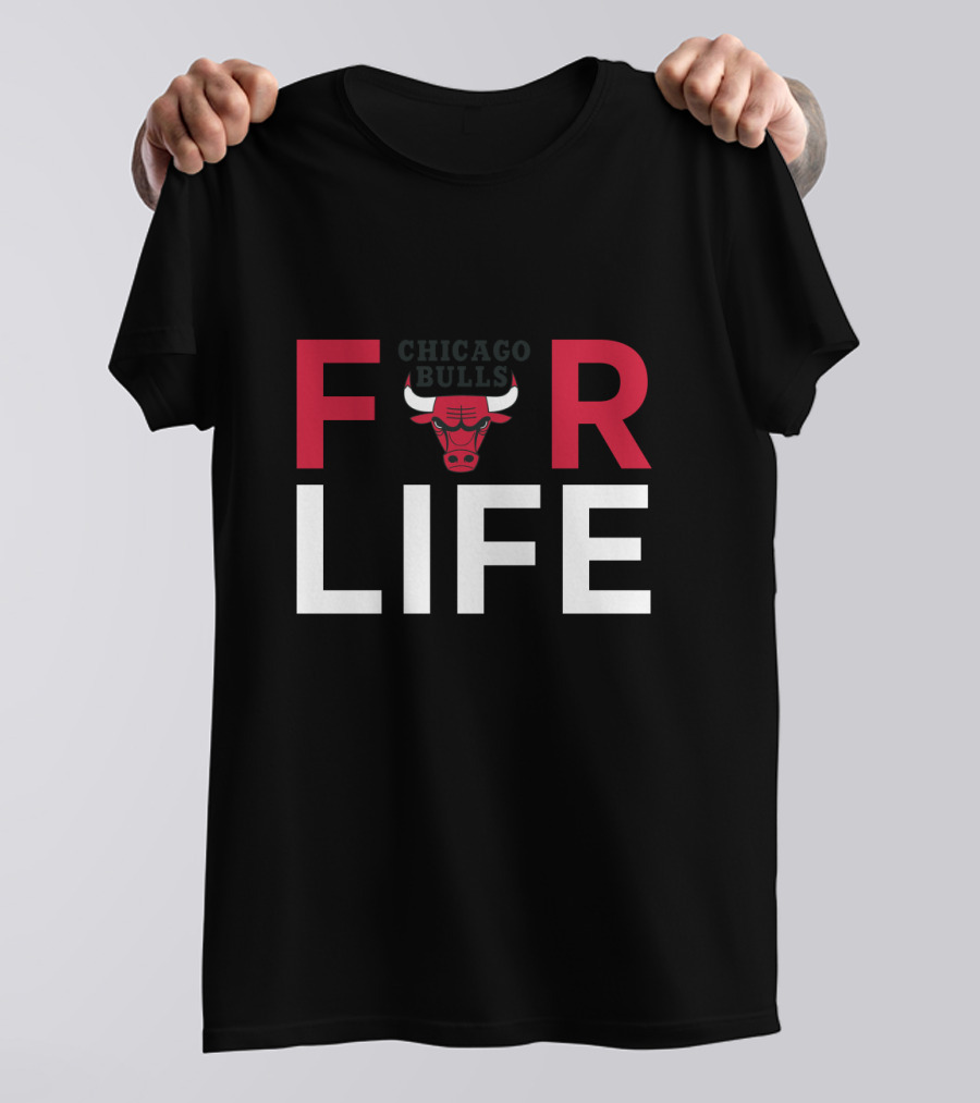 For Life Chicago Bulls Fans Bulls T-Shirt