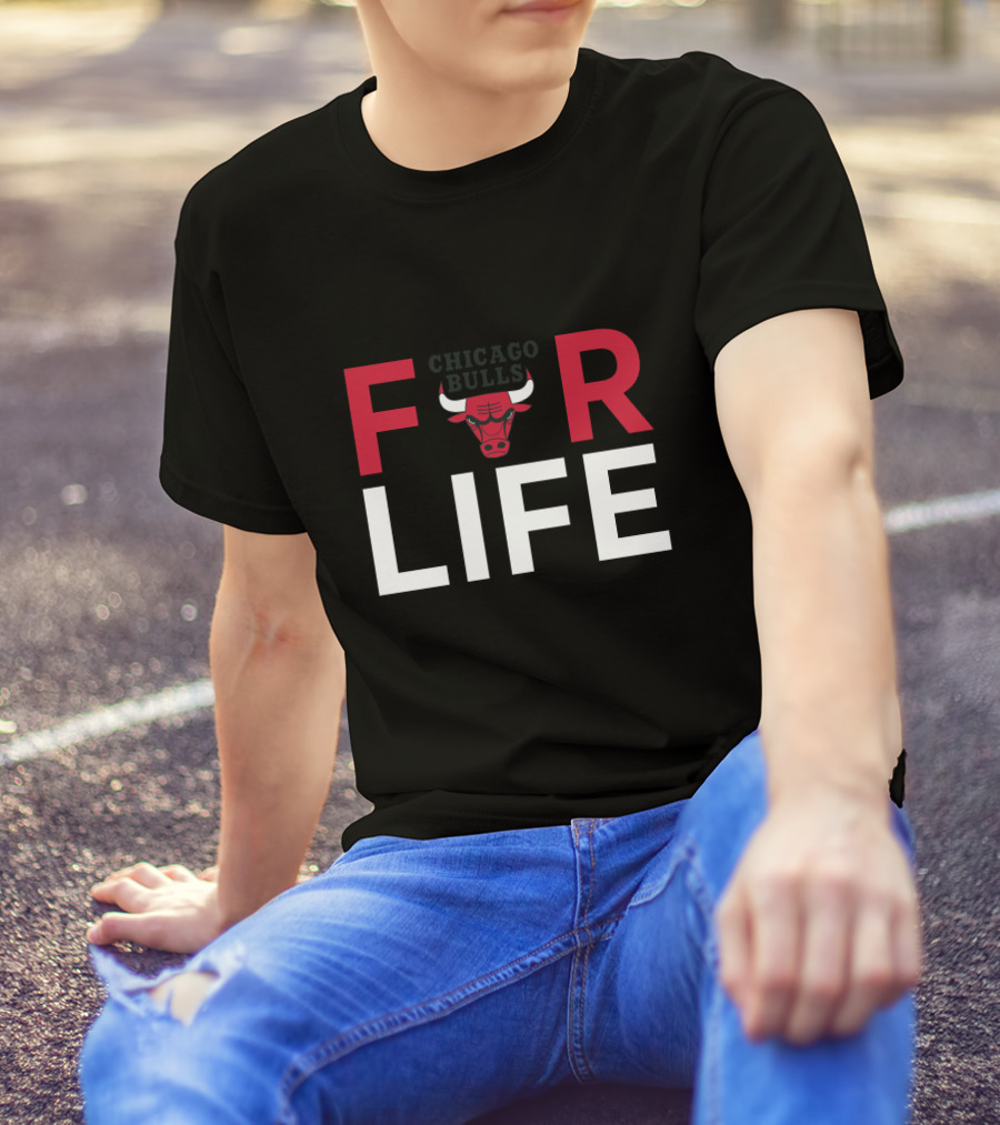 For Life Chicago Bulls Fans Bulls T-Shirt