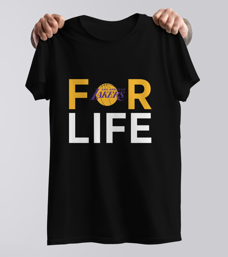 For Life Los Angeles Lakers Basketball Fans T-Shirt
