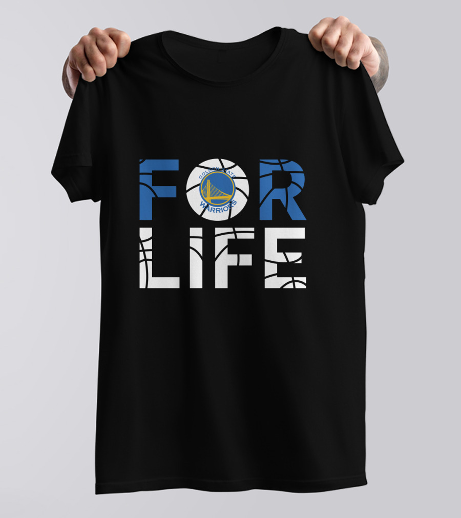 Golden State Warriors Basketball For Life T-Shirt