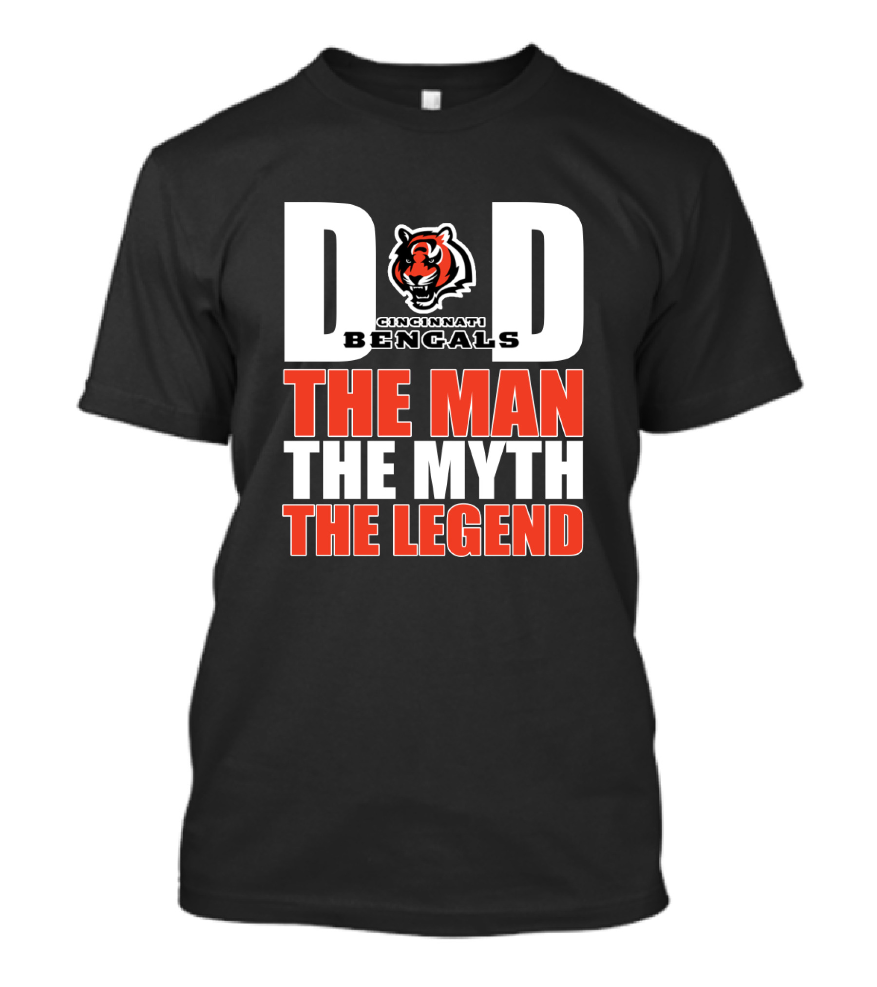 Cincinnati Bengals Dad The Man The Myth The Legend Father's Day Gift T-Shirt