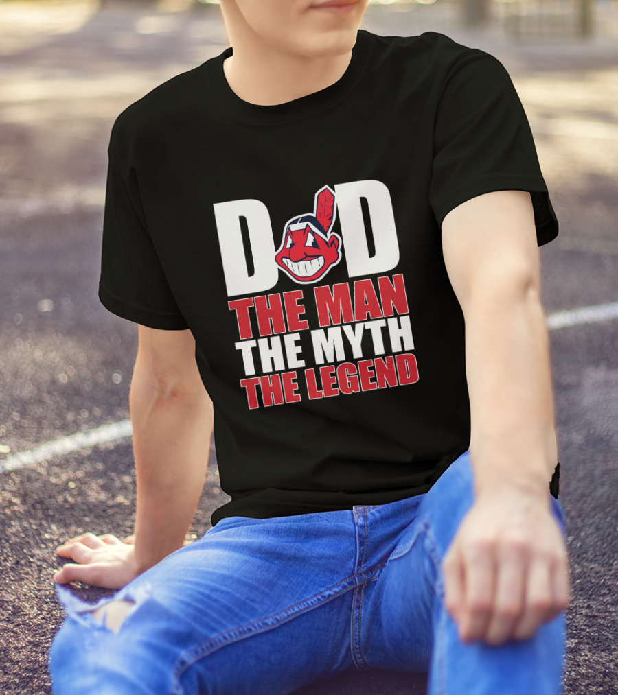 Cleveland Indians Dad The Man The Myth The Legend T-Shirt