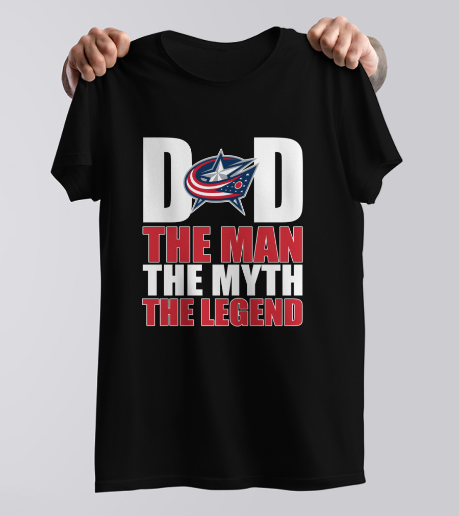 Columbus Blue Jackets Dad The Man The Myth The Legend T-Shirt