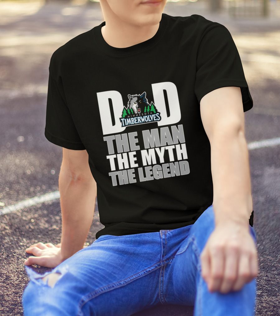 Minnesota Timberwolves Dad The Man The Myth The Legend Father's Day Gift T-Shirt