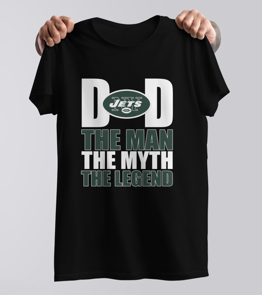New York Jets Dad The Man The Myth The Legend Father's Day T-Shirt