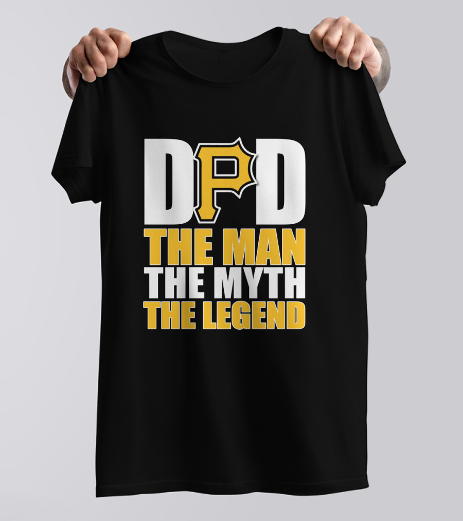 Pittsburgh Pirates Dad The Man The Myth The Legend T-Shirt