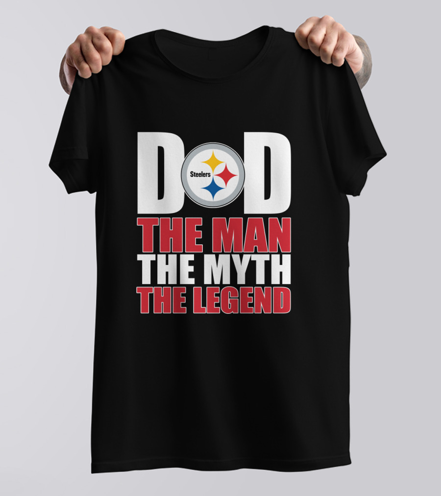 Pittsburgh Steelers Dad The Man The Myth The Legend Father's Day Gift T-Shirt