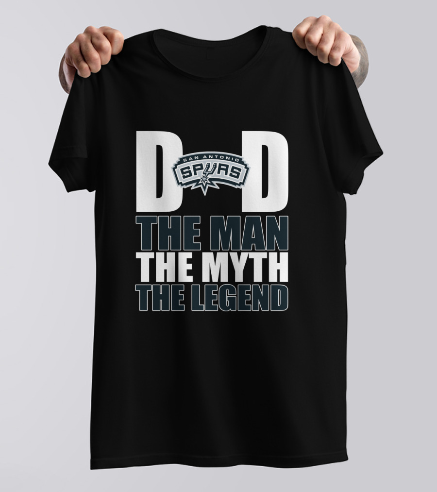 San Antonio Spurs Dad The Man The Myth The Legend T-Shirt