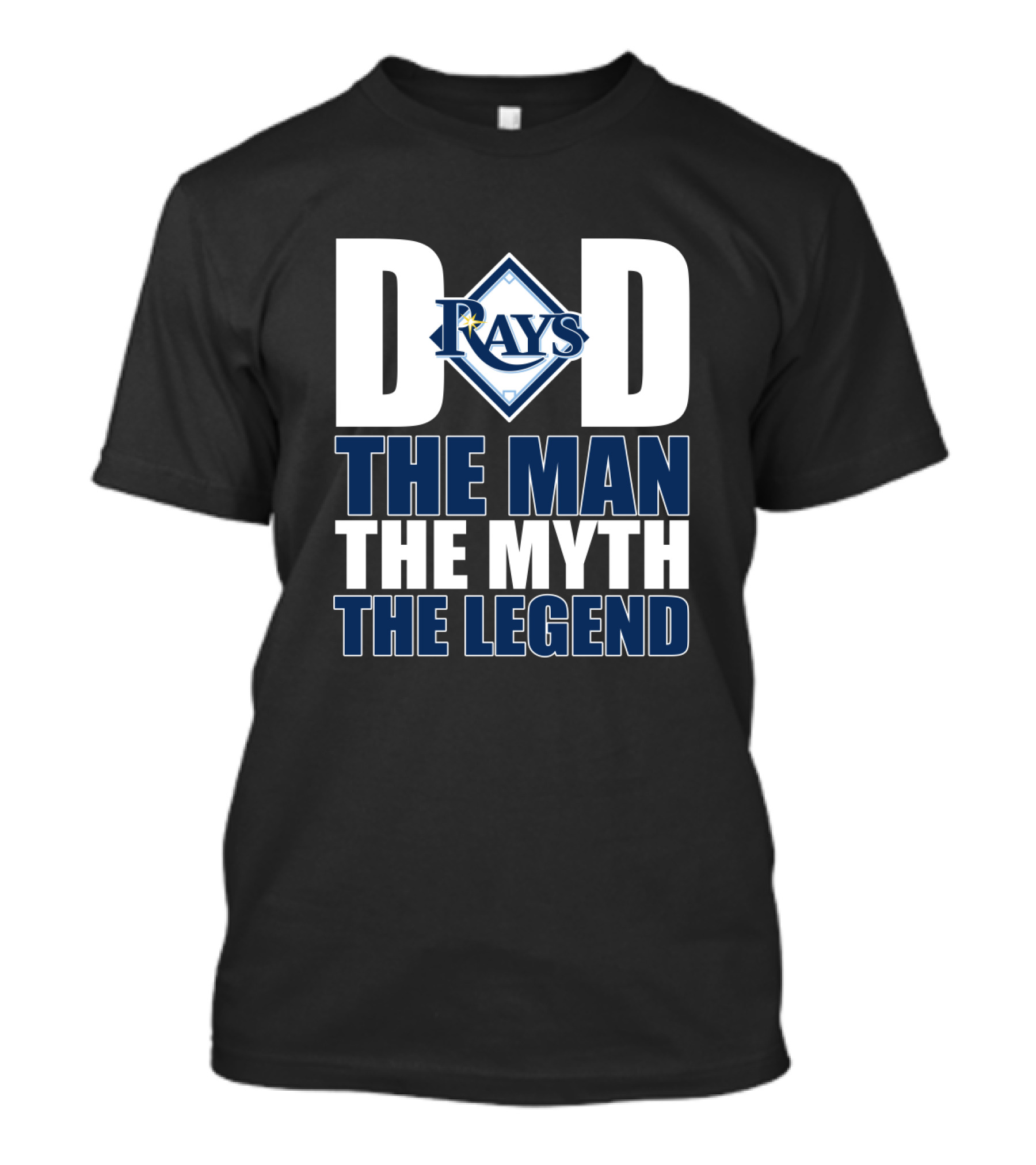 Tampa Bay Rays Dad The Man The Myth The Legend T-Shirt