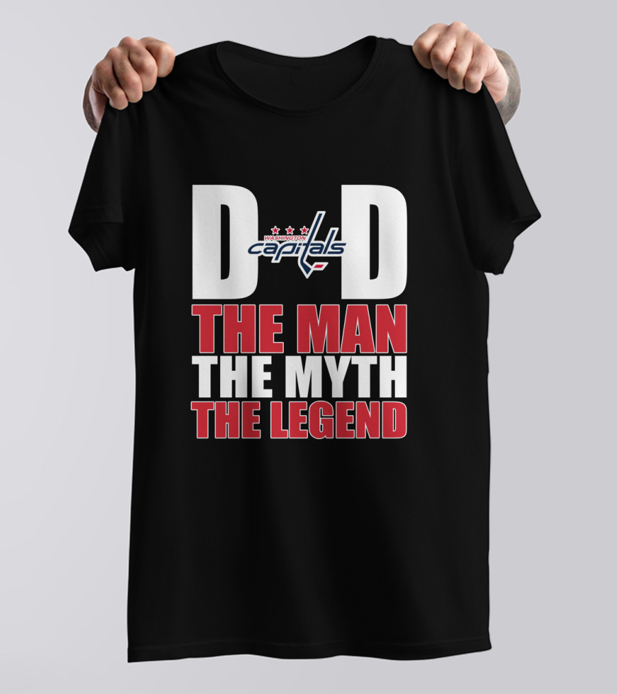 Washington Capitals Dad The Man The Myth The Legend T-Shirt