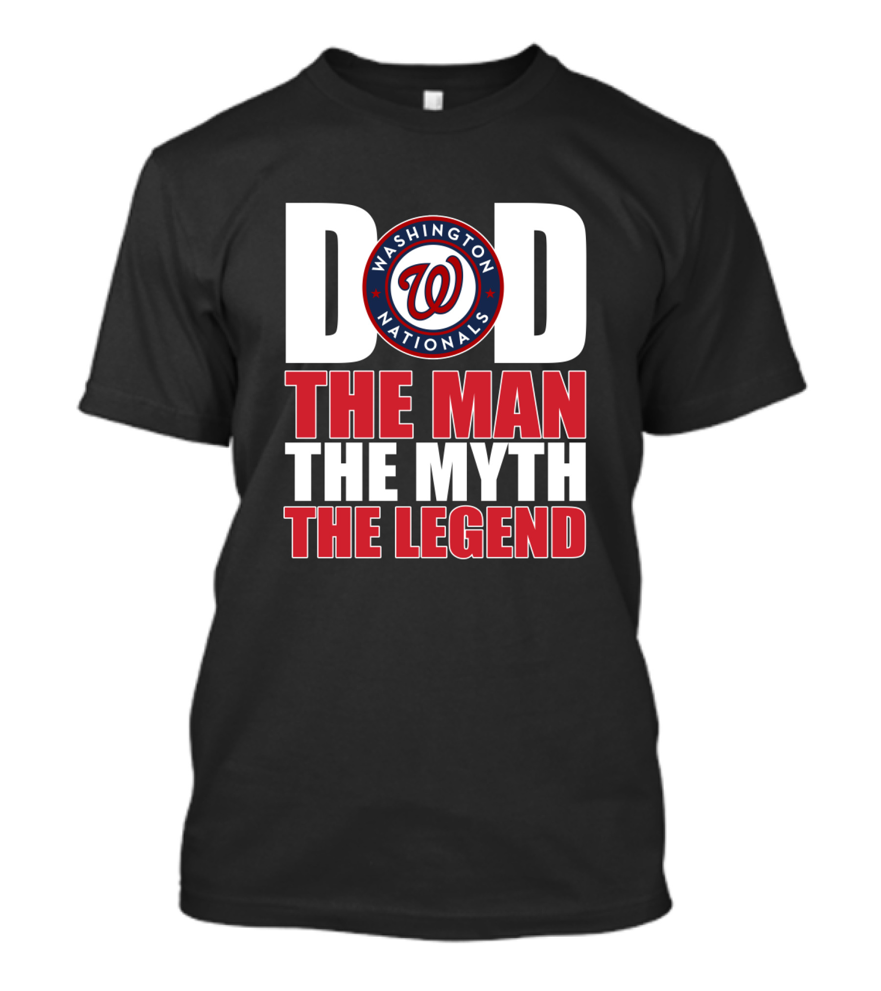 Washington Nationals Dad The Man The Myth The Legend T-Shirt