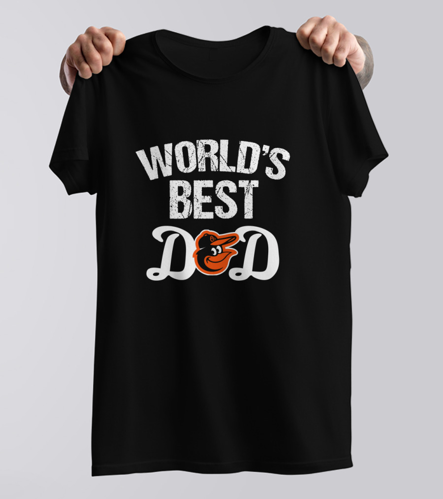 World's Best Dad Baltimore Orioles T-Shirt