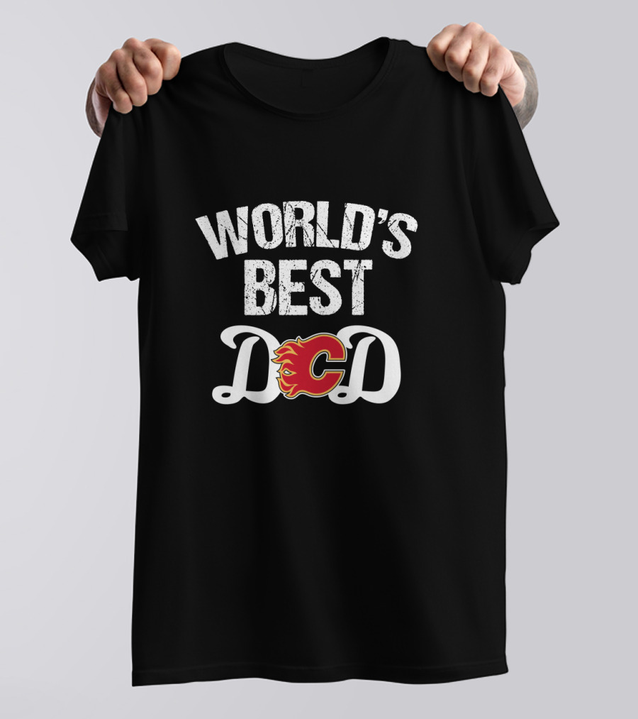 World's Best Dad Calgary Flames Fan T-Shirt