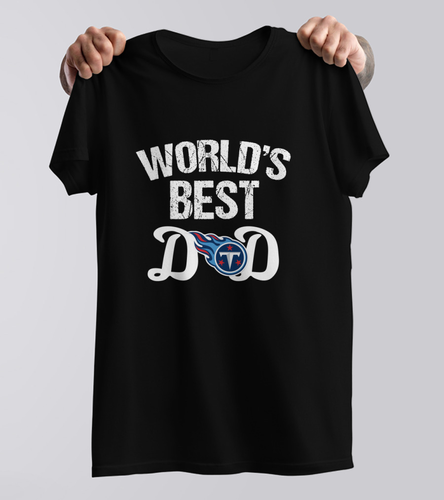 World's Best Tennessee Titans Dad T-Shirt