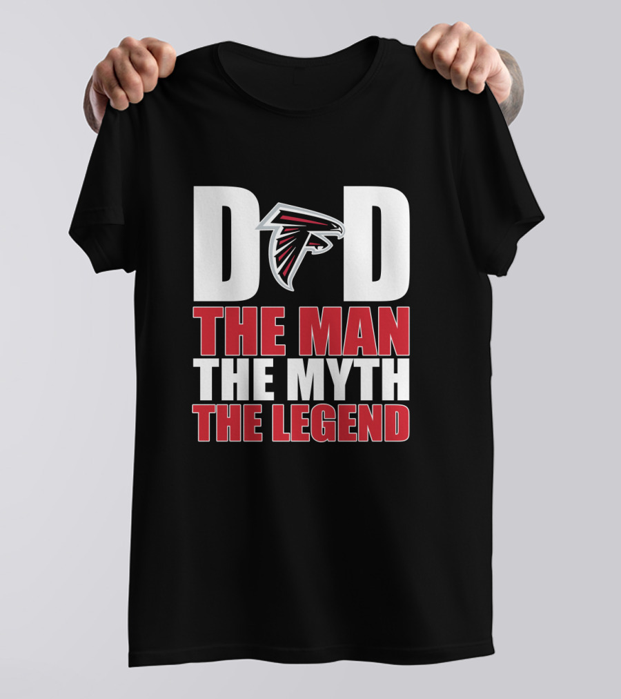 Atlanta Falcons Dad The Man The Myth The Legend Father's Day T-Shirt