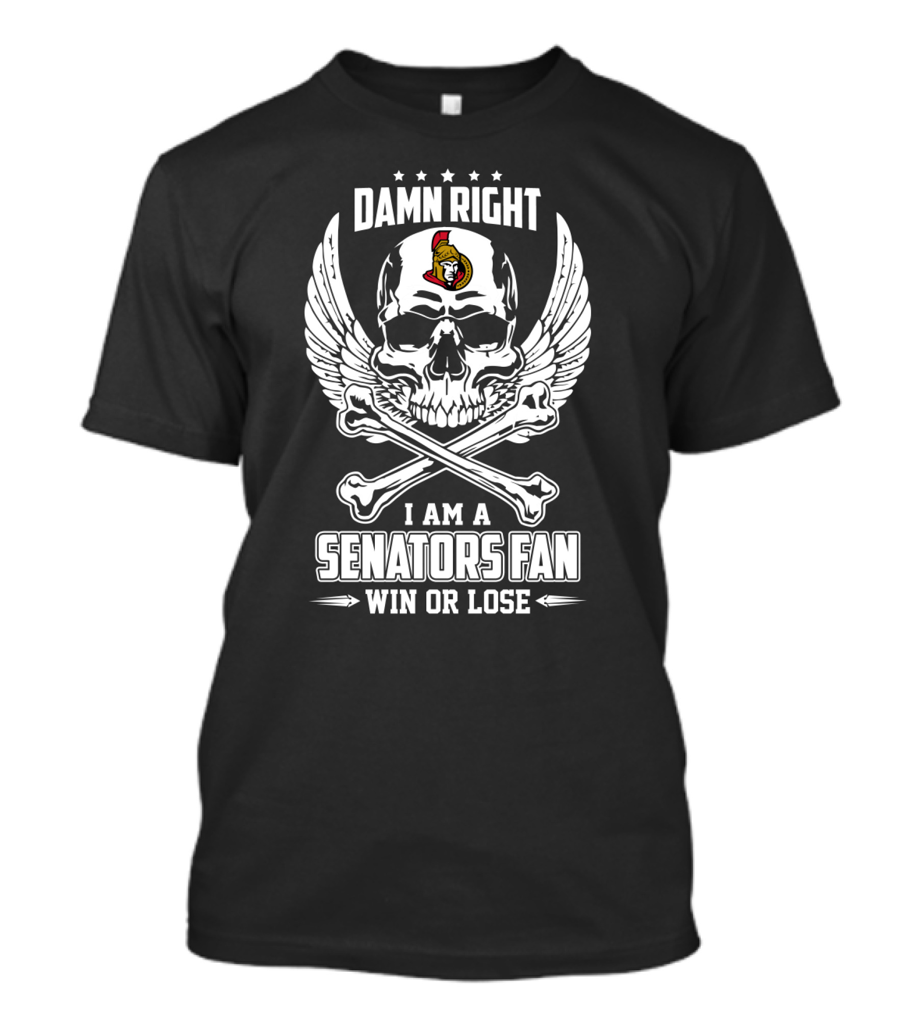 Damn Right I Am A Senators Fan Win Or Lose Ottawa Skull Wings T-Shirt