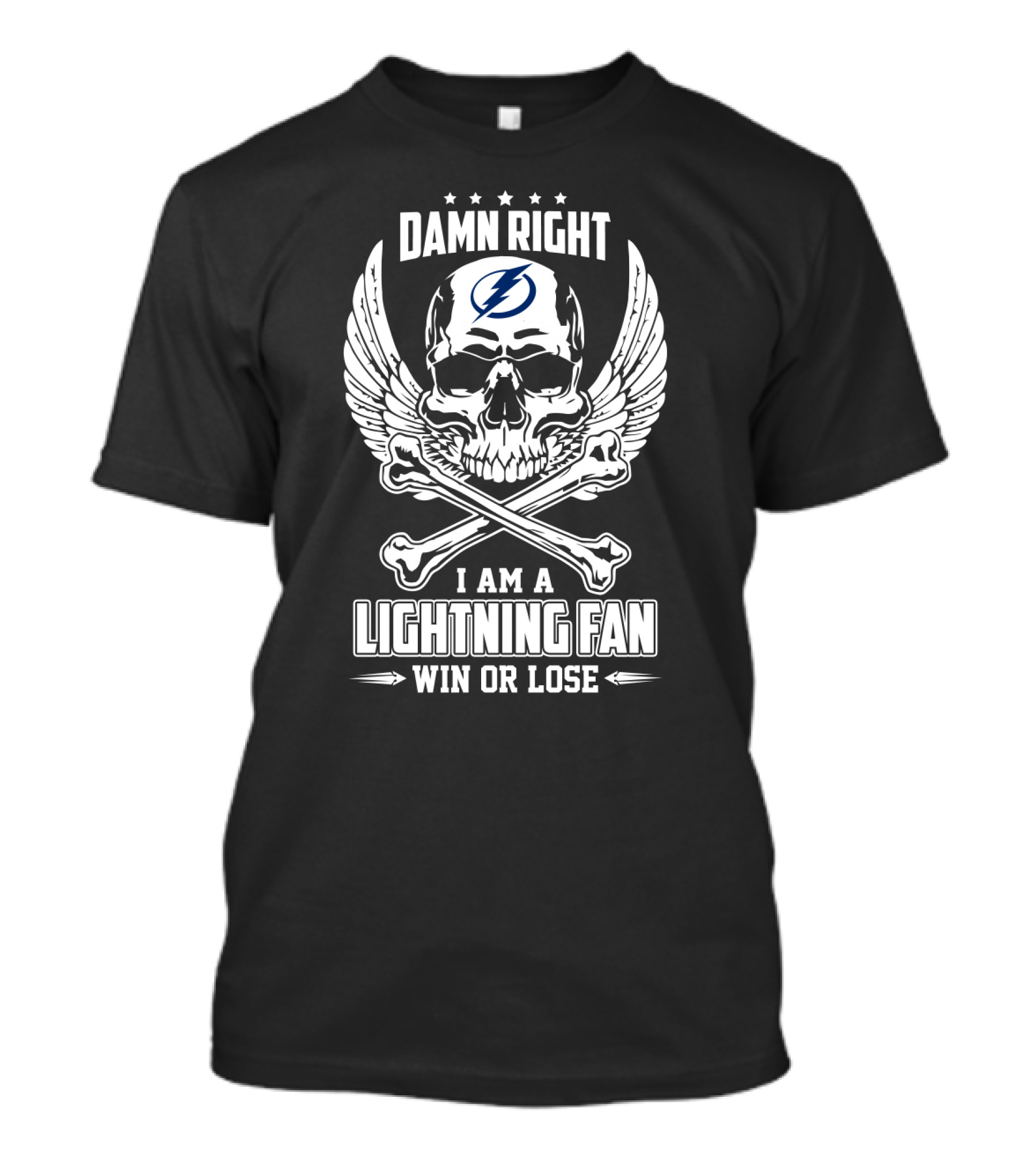Damn Right I Am A Tampa Bay Lightning Fan Win Or Lose Skull With Wings T-Shirt