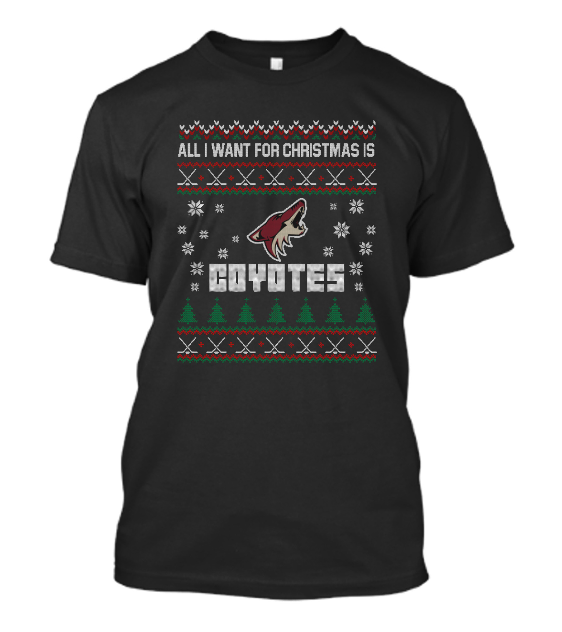 All I Want For Christmas Is Coyotes Arizona Ugly Christmas T-Shirt