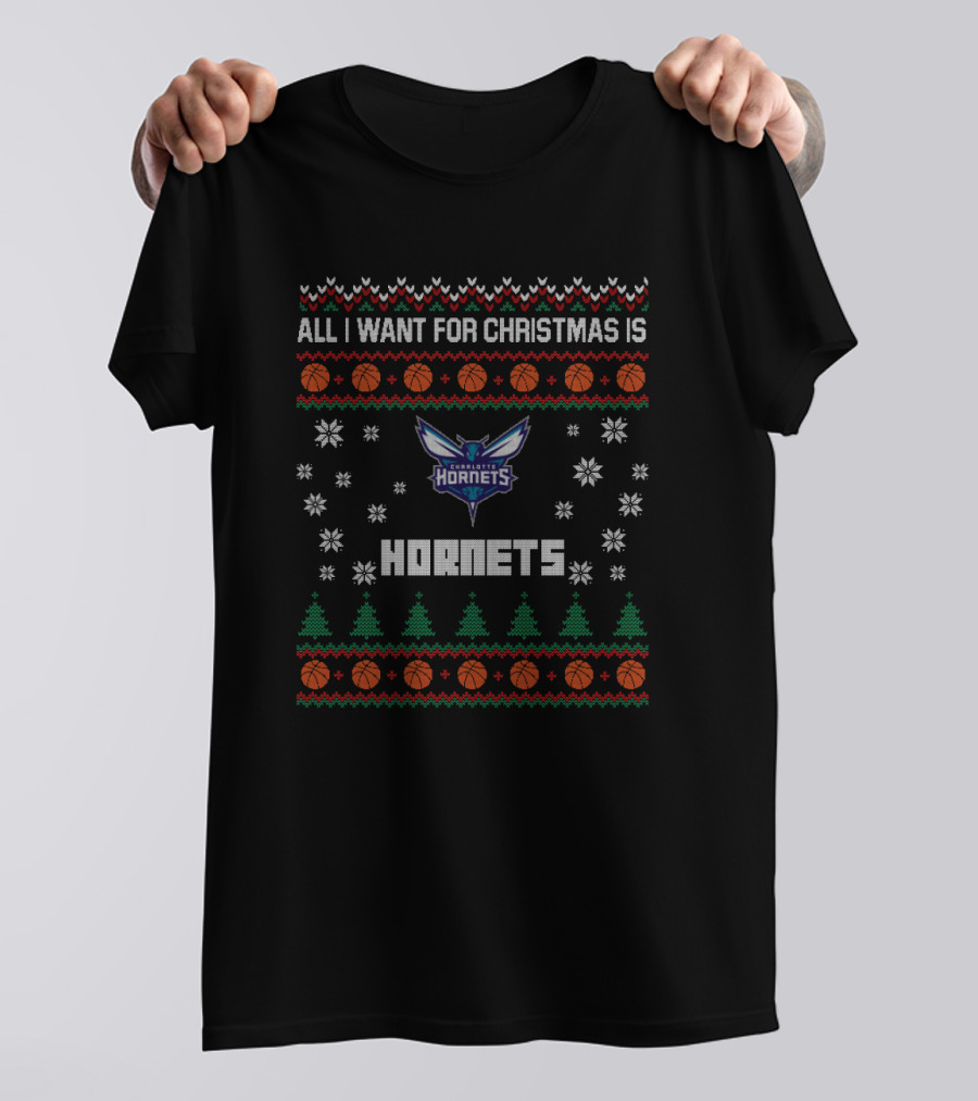 All I Want For Christmas Is Charlotte Hornets Fans Ugly T-Shirt