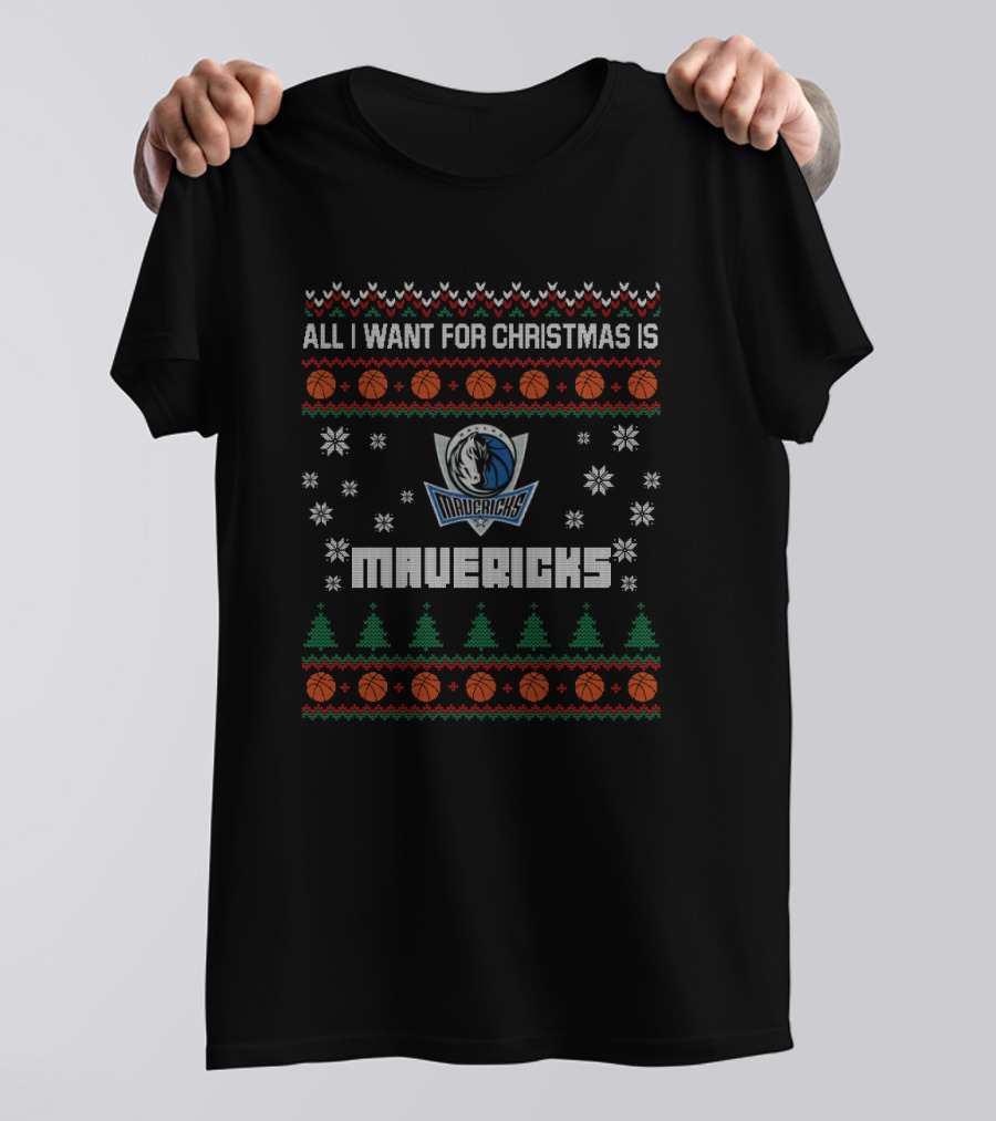 All I Want For Christmas Is Mavericks Fans Ugly Christmas Sweater Snowflakes Basketball Trees T-Shirt