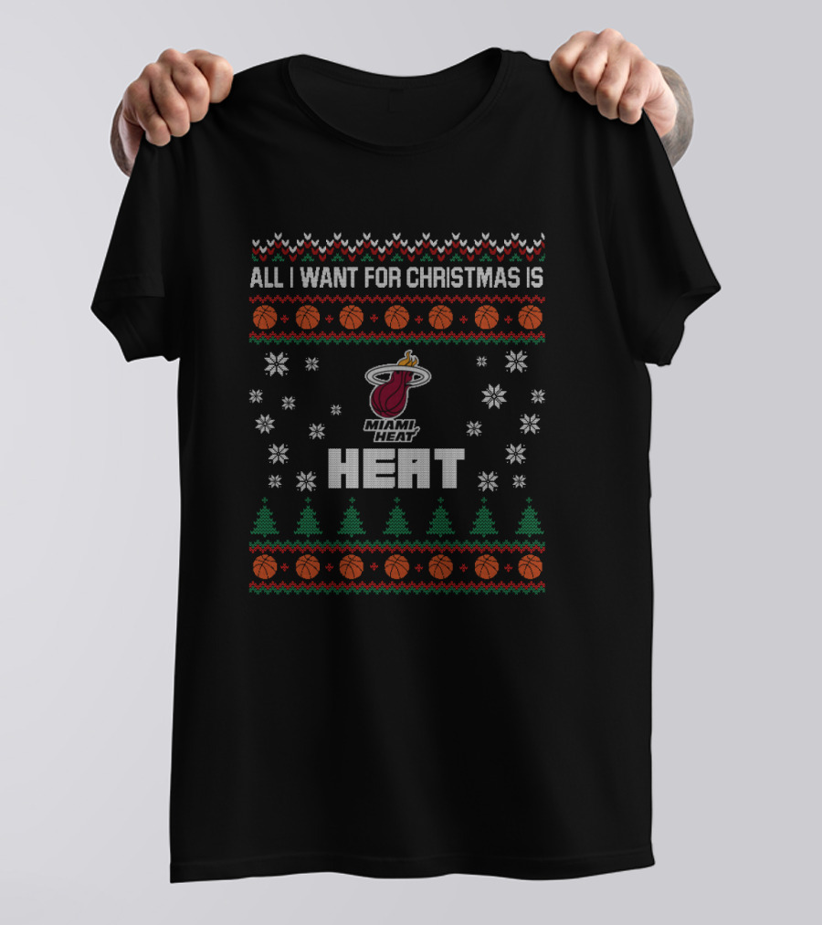 All I Want For Christmas Is Miami Heat T-Shirt