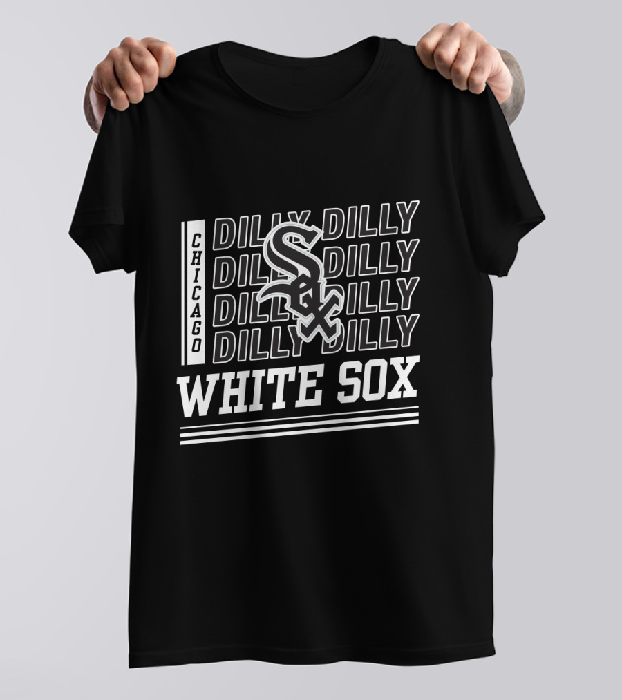 Chicago White Sox Dilly Dilly Text Overlaid Sox T-Shirt