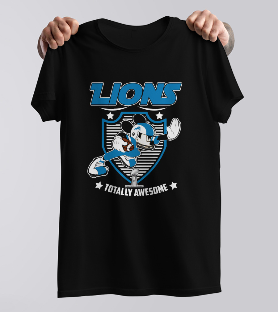 Lions Totally Awesome For Mickey Fans Detroit T-Shirt