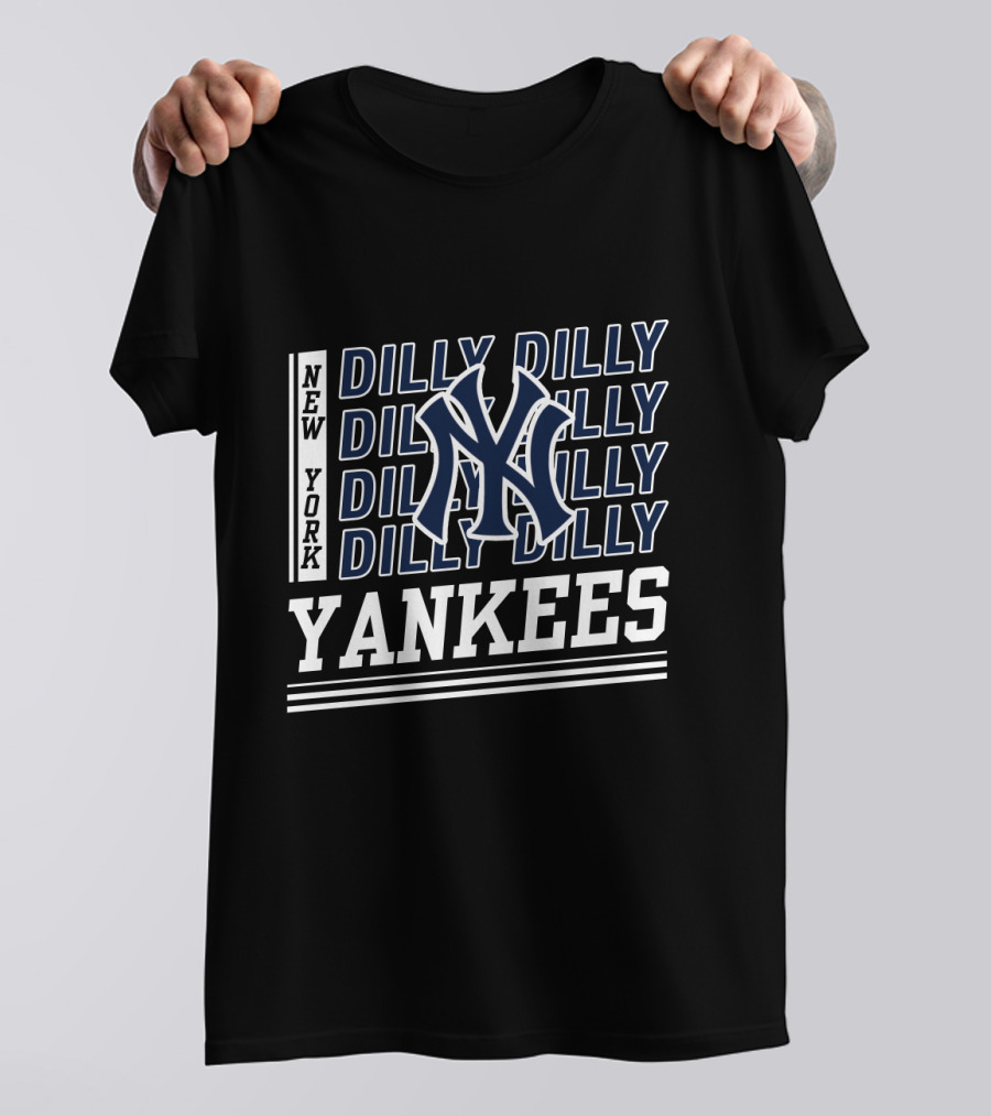 New York Yankees Dilly Dilly With Iconic NY Logo And Repeated Text T-Shirt