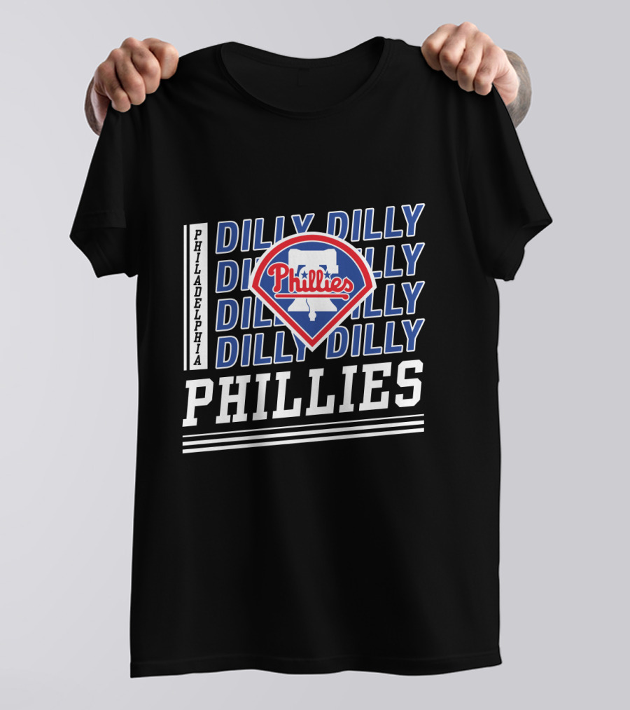 Philadelphia Phillies Dilly Dilly Fan Slogan With Team T-Shirt