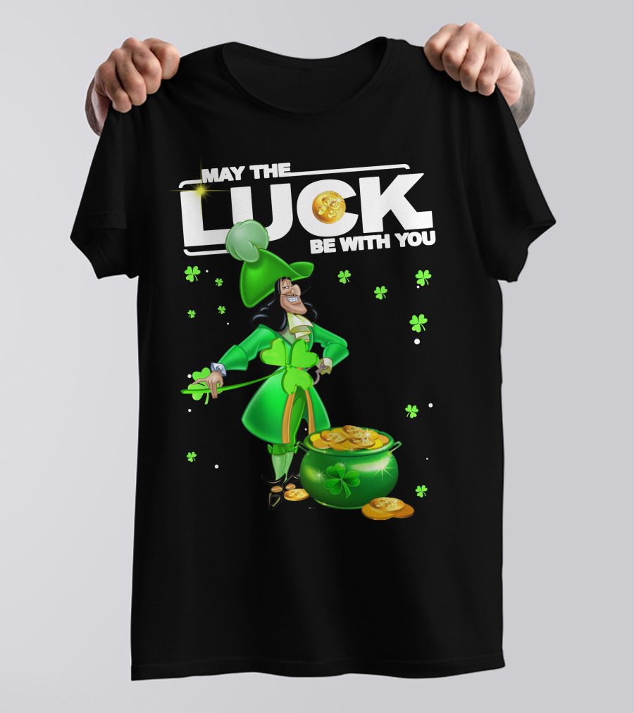 May The Luck Be With You Hook Luck Captain Green Coins Shamrock Pot T-Shirt