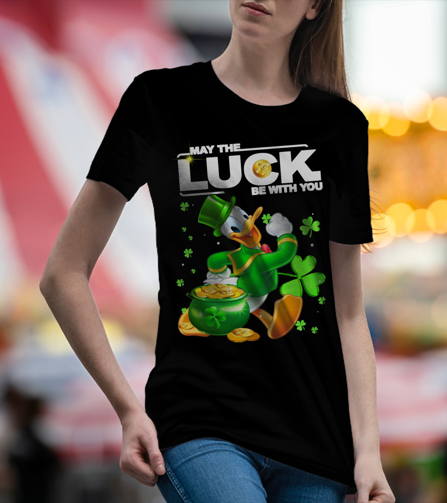 May The Luck Be With You Donald Duck St. Patrick's Day Gold Coins And Clover T-Shirt