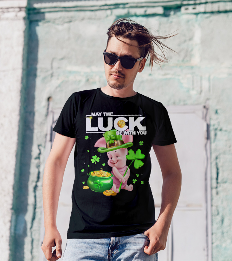 MAY THE LUCK BE WITH YOU Piglet Shamrock Gold Pot Coins T-Shirt