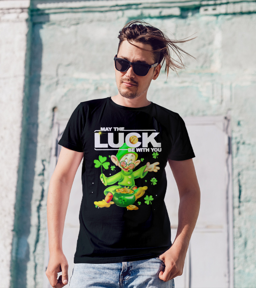 MAY THE LUCK BE WITH YOU Green Leprechaun With Gold Coins And Shamrocks T-Shirt