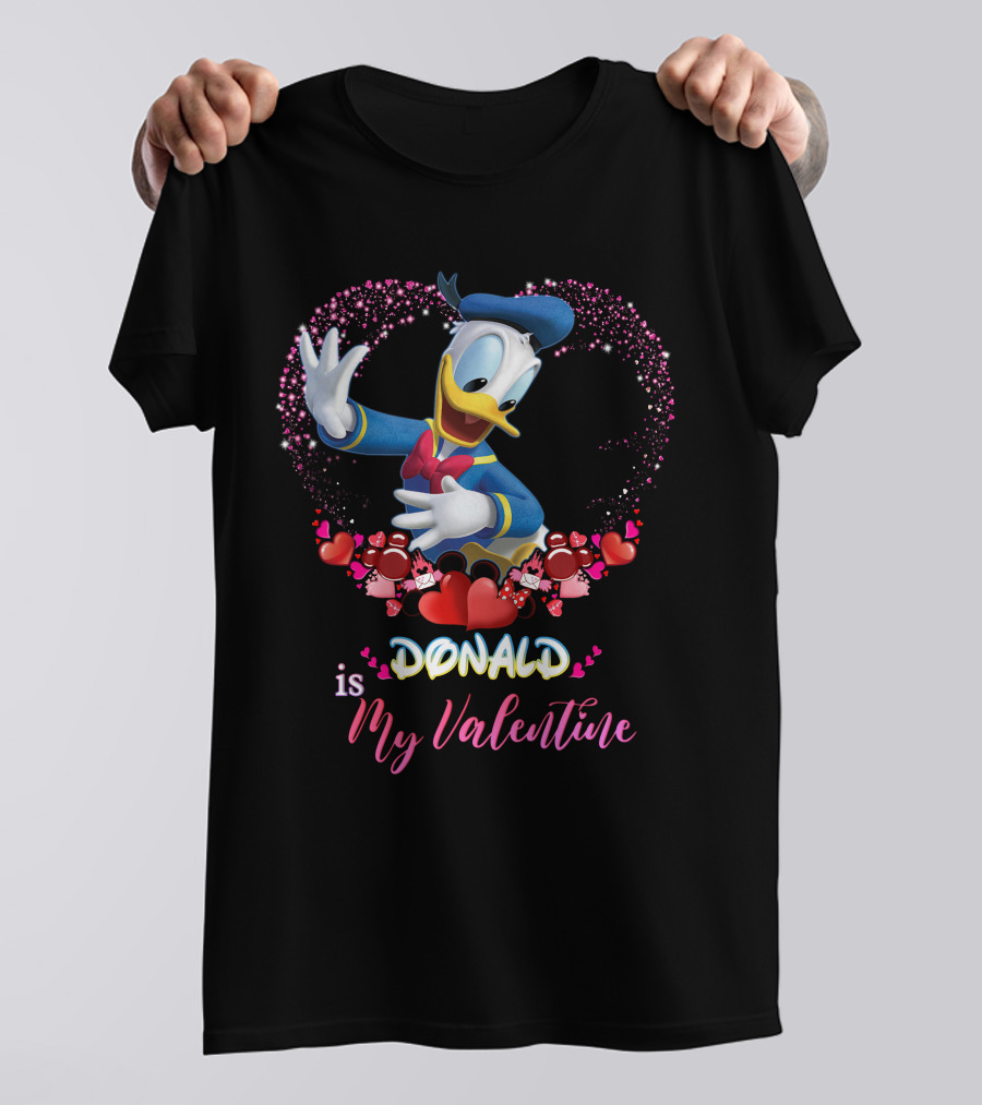 Donald Is My Valentine T-Shirt