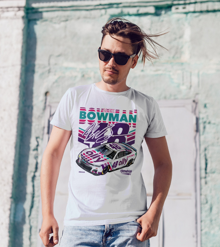 Alex Bowman 48 Ally NASCAR Hendrick Motorsports T-Shirt